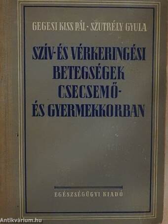 Szív- és vérkeringési betegségek csecsemő- és gyermekkorban