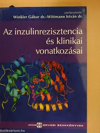 Az inzulinrezisztencia és klinikai vonatkozásai