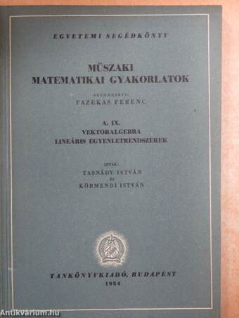 Műszaki matematikai gyakorlatok A. IX.