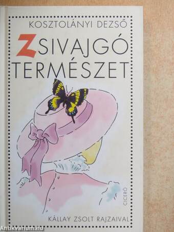 Zsivajgó természet