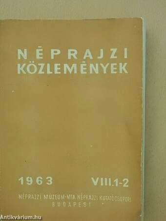 Néprajzi közlemények VIII. 1-2.