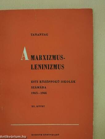 Tananyag a marxizmus-leninizmus esti középfokú iskolák számára III.