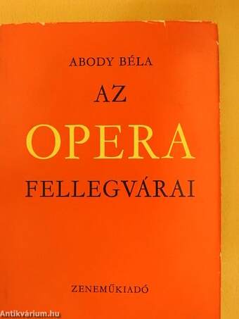 Az opera fellegvárai