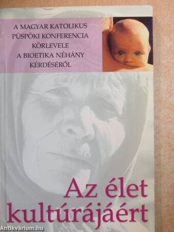 Az élet kultúrájáért