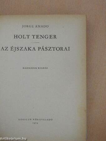 Holt tenger/Az éjszaka pásztorai