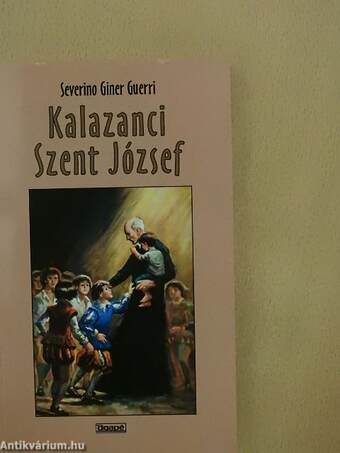 Kalazanci Szent József, a piarista rend alapítója