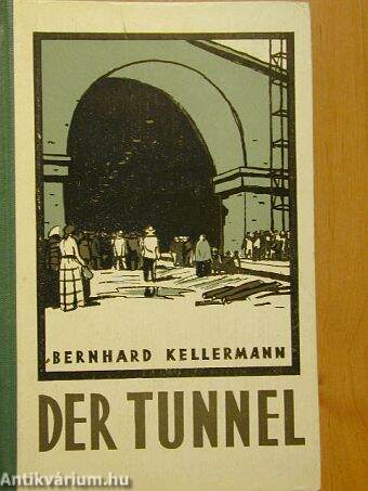 Der Tunnel