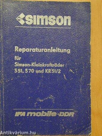 Reparaturanleitung für Simson-Kleinkrafträder