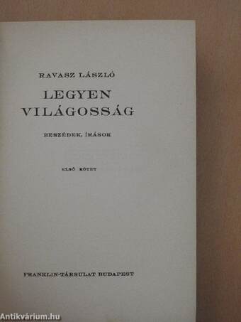 Legyen világosság I-III.