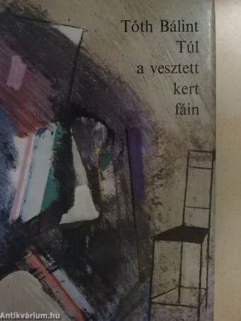 Túl a vesztett kert fáin