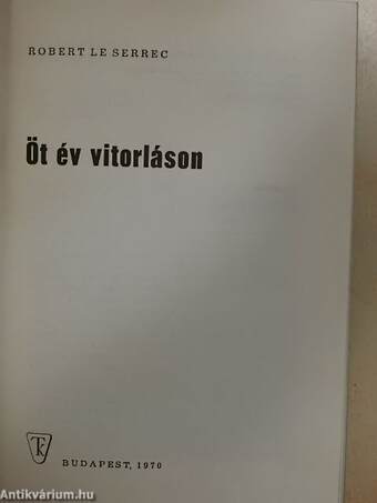 Öt év vitorláson