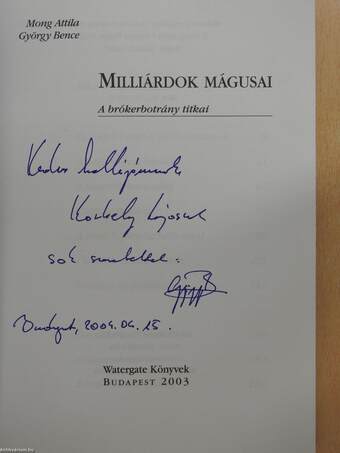 Milliárdok mágusai (dedikált példány)