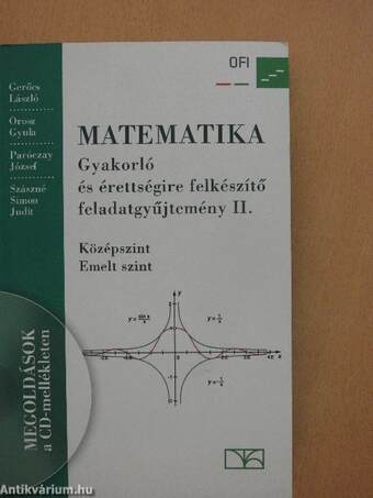 Matematika - Gyakorló és érettségire felkészítő feladatgyűjtemény II. - CD-vel