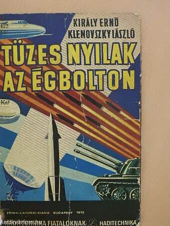 Tüzes nyilak az égbolton