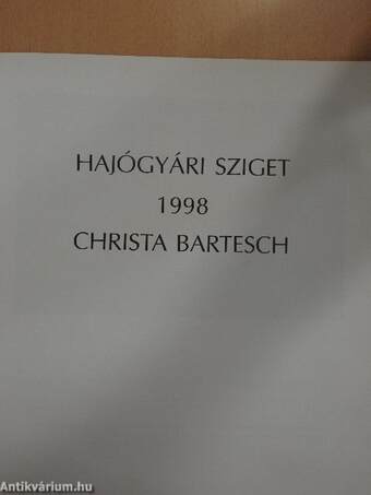 Hajógyári sziget 1998