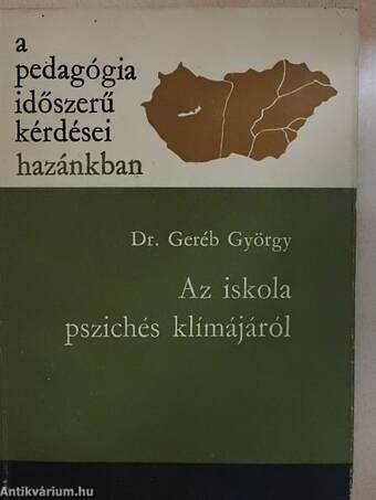 Az iskola pszichés klímájáról