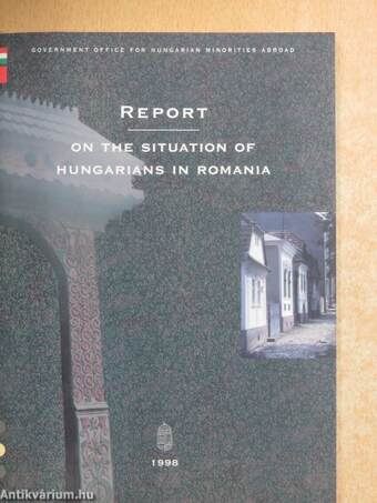 Report on the Situation of Hungarians in Romania