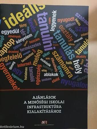 Ajánlások a minőségi iskolai infrastruktúra kialakításához