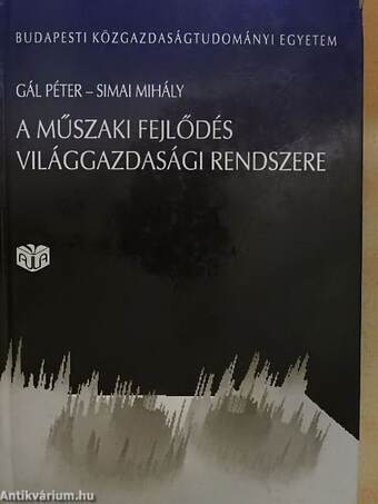 A műszaki fejlődés világgazdasági rendszere