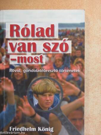 Rólad van szó - most