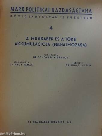 A munkabér és a tőke akkumulációja (felhalmozása)