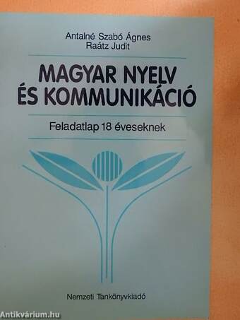 Magyar nyelv és kommunikáció - Feladatlap 18 éveseknek