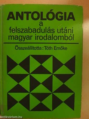 Antológia a felszabadulás utáni magyar irodalomból