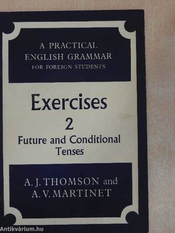 A Practical English Grammar for Foreign Students Exercises 2.