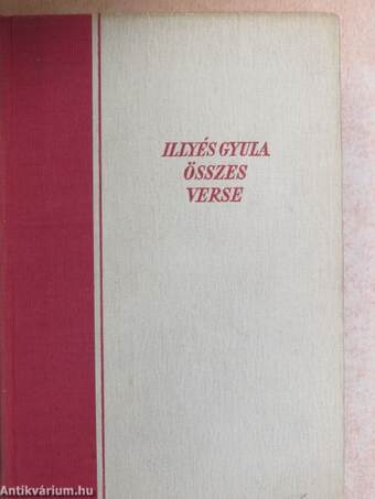 Illyés Gyula összes verse III. (töredék)