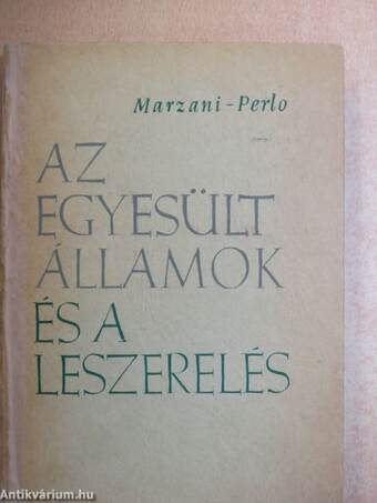 Az Egyesült Államok és a leszerelés