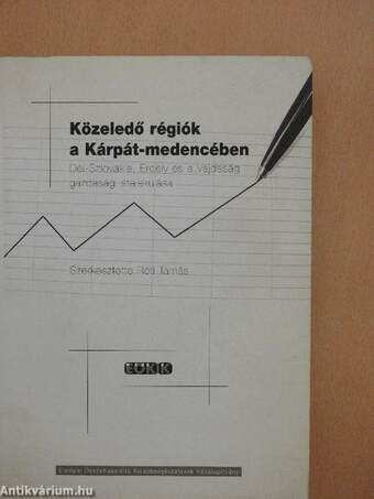 Közeledő régiók a Kárpát-medencében