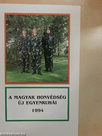 A magyar honvédség új egyenruhái