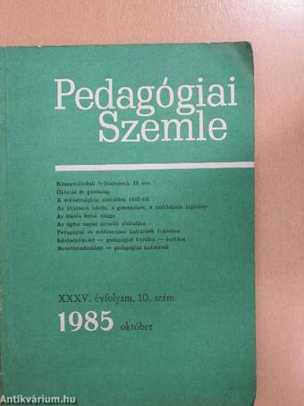 Pedagógiai Szemle 1985. október