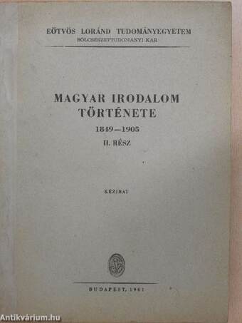 Magyar irodalom története 1849-1905. II.