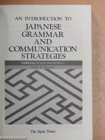 An introduction to japanese grammar and communication strategies