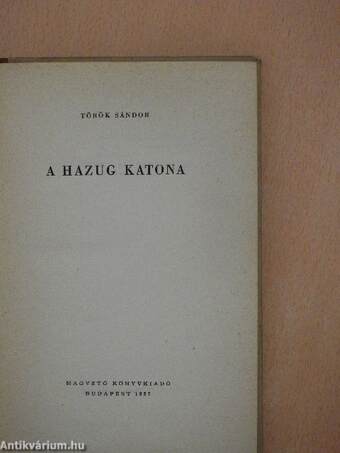 A hazug katona