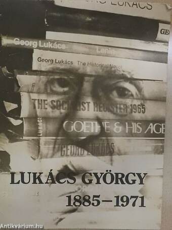 Lukács György 1885-1971