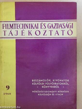 Filmtechnikai és gazdasági tájékoztató 1960/9.