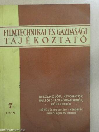 Filmtechnikai és gazdasági tájékoztató 1959/7.