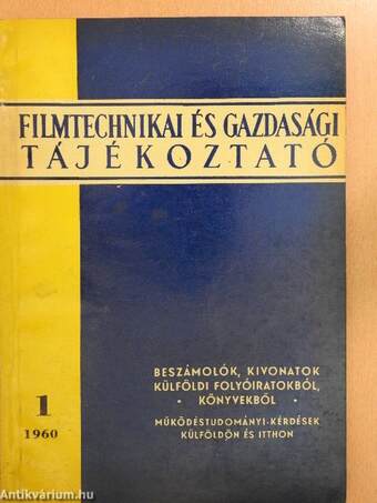 Filmtechnikai és gazdasági tájékoztató 1960/1.