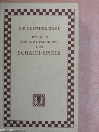 Der Geist und die Geschichte des Schach-Spiels