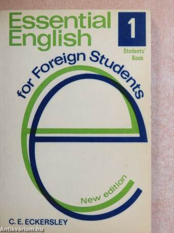 Essential English for Foreign Students 1. - Student's Book