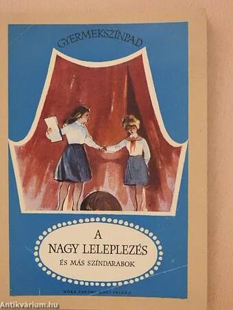 A nagy leleplezés