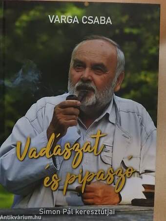 Vadászat és pipaszó