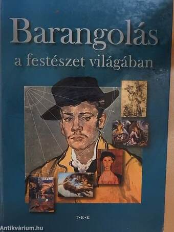 Barangolás a festészet világában