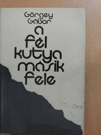 A fél kutya másik fele (dedikált példány)