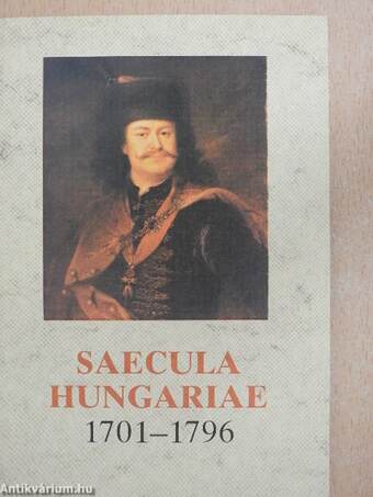 Saecula Hungariae 1701-1796