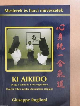 Ki Aikido (dedikált példány)