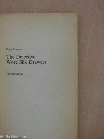 The Detective Wore Silk Drawers