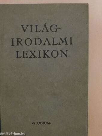 Világirodalmi Lexikon I-III.